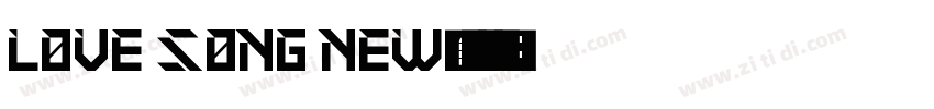 LOVE SONG NEW字体转换